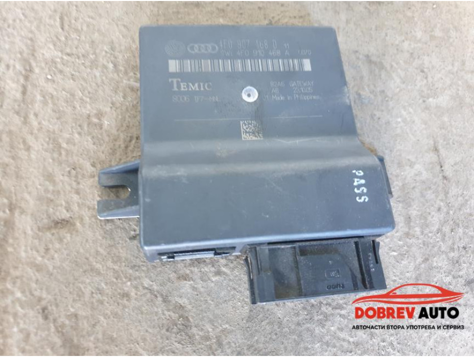 Gateway модул за Audi A6 C6 (4F) 3.0TDI Gateway модул за Audi A6 C6 (4F) 3.0TDI