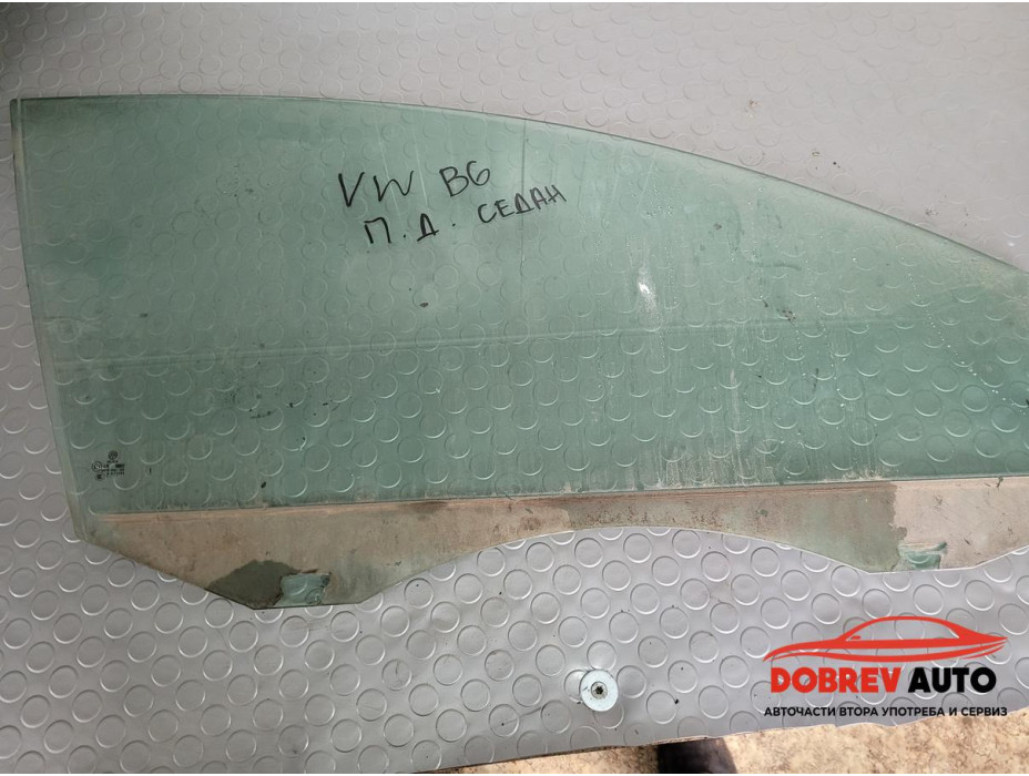 Стъкло (предно дясно) за VW Passat B6 2.0 TDI BKP Sedan Стъкло (предно дясно) за VW Passat B6 2.0 TDI BKP Sedan